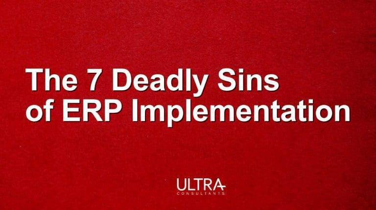 IFS and Acumatica Form Global Cloud ERP Powerhouse Under EQT Ownership 7 The 7 Deadly Sins of ERP Implementation